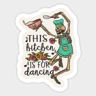 This Kitchen Is For Dancing Sticker